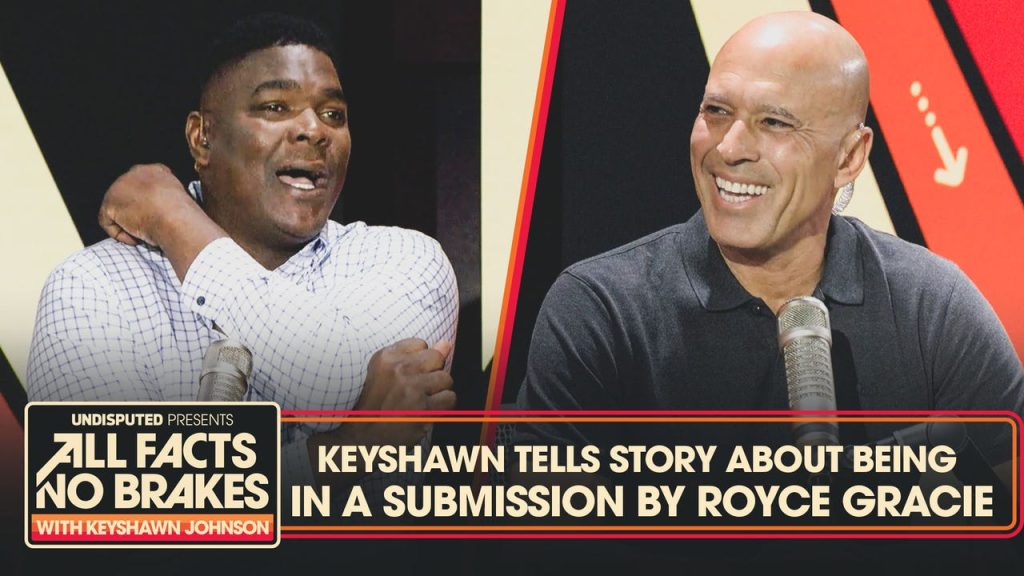 Keyshawn menceritakan kisah tentang penyerahan Royce Gracie: “Saya sudah selesai!” |.Semua Fakta Tanpa Rem