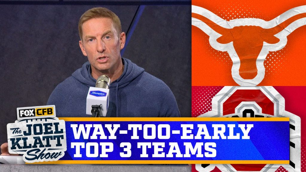 Texas & Ohio State dalam 10 besar menurut Joel Klatt terlalu dini | Pertunjukan Joel Klatt