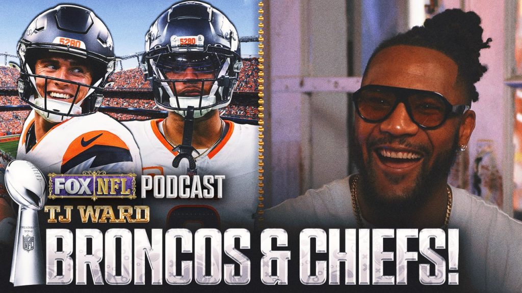 TJ Ward di DPOY Patrick Surtain, Bo Nix & Denver Broncos dan Kansas City Chiefs | NFL di Fox Pod