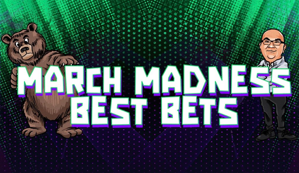 2025 March Madness Best Bets, Picks By Chris “The Bear” Fallica